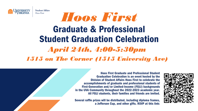 Event Flyer - Hoos First Graduate & Professional Student Graduation Celebration 2023