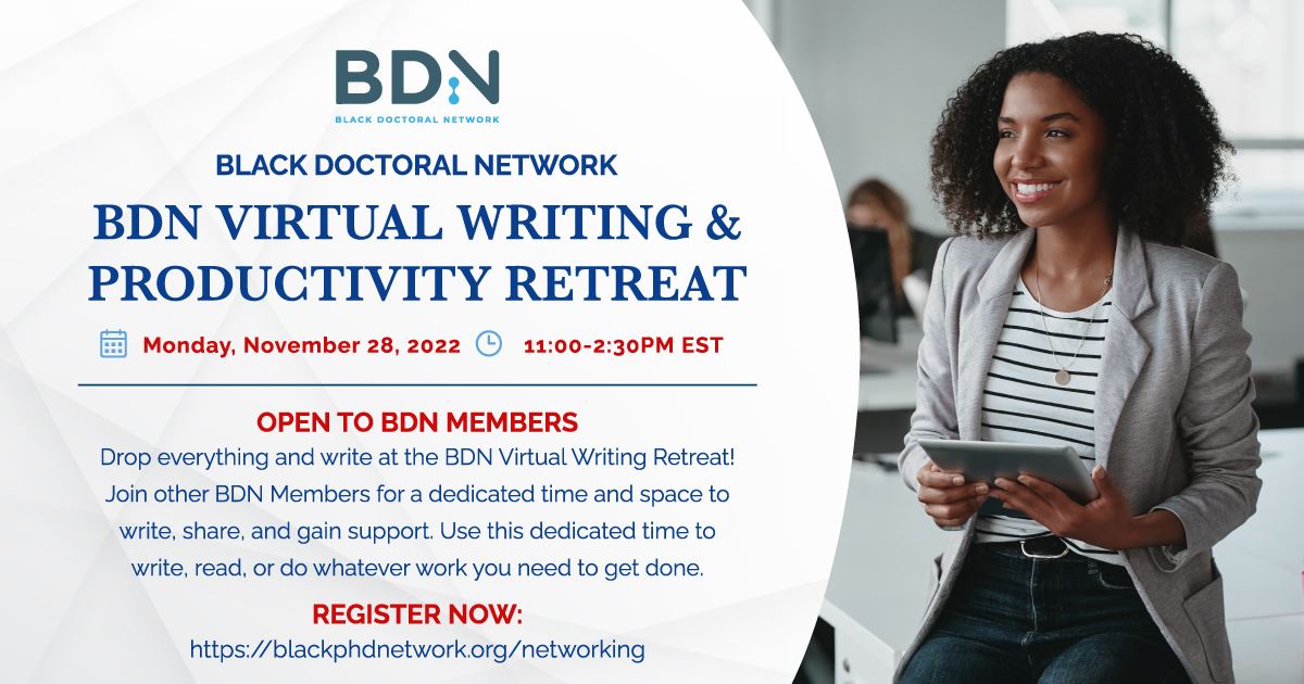 Flyer - Virtual Writing Retreat - Black Doctoral Network (BDN)